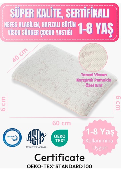 1-8 Yaş Çocuk Yastığı Sertifikalı, Ten Hissiyatlı Pamuklu Özel Kılıf, Nefes Alan Bütün Visco Sünger