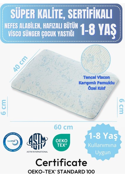 1-8 Yaş Çocuk Yastığı Sertifikalı, Ten Hissiyatlı Pamuklu Özel Kılıf, Nefes Alan Bütün Visco Sünger