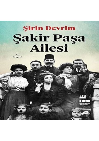 Şakir Paşa Ailesi