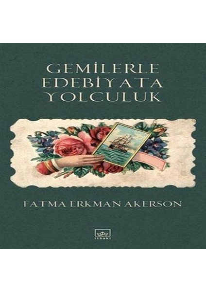 Gemilerle Edebiyata Yolculuk