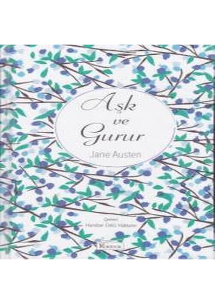 Aşk ve Gurur (Bez Ciltli)