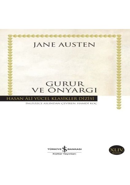 Gurur ve Önyargı - Hasan Ali Yücel Klasikleri