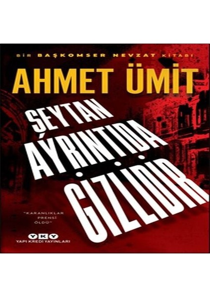Şeytan Ayrıntıda Gizlidir