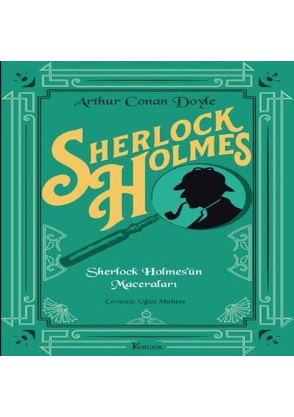 Sherlock Holmes’ün Maceraları (Bez Cilt)