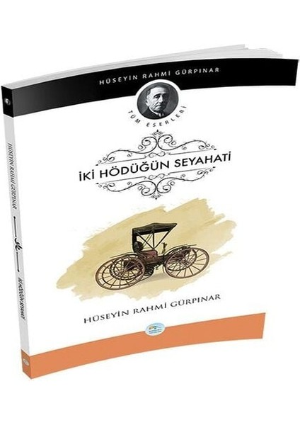 Iki Hödüğün Seyahati