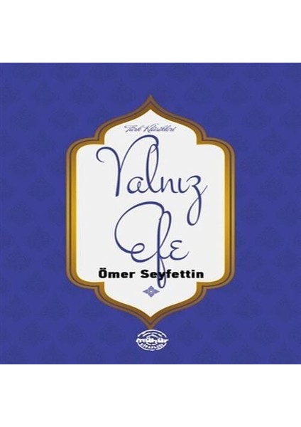 Yalnız Efe