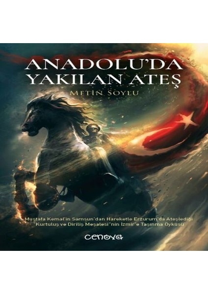 Anadolu’da Yakılan Ateş