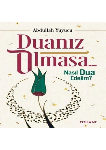 Duanız Olmasa...