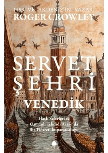 Servet Şehri Venedik