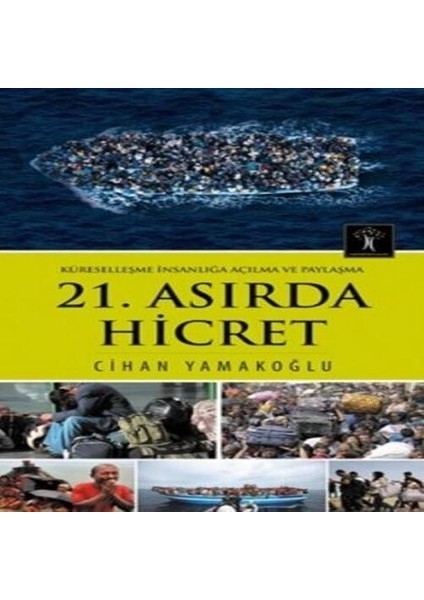 21. Asırda Hicret