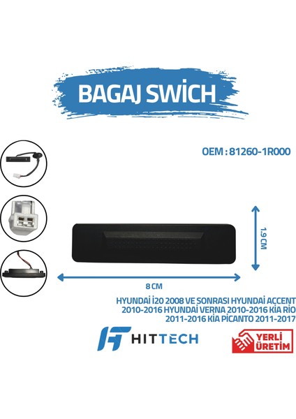 Hyundai i20 uyumlu bagaj açma düğmesi switchi