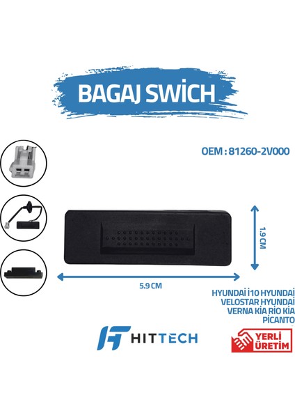 Hyundai i10 uyumlu bagaj açma düğmesi switchi indirimleri