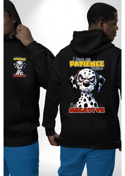 Sinirli Dalmaçyalı Köpek Test Edilen Sabır Siyah Kapüşonlu Sweatshirt Kadın Erkek Ön Minimal Sırt Baskılı