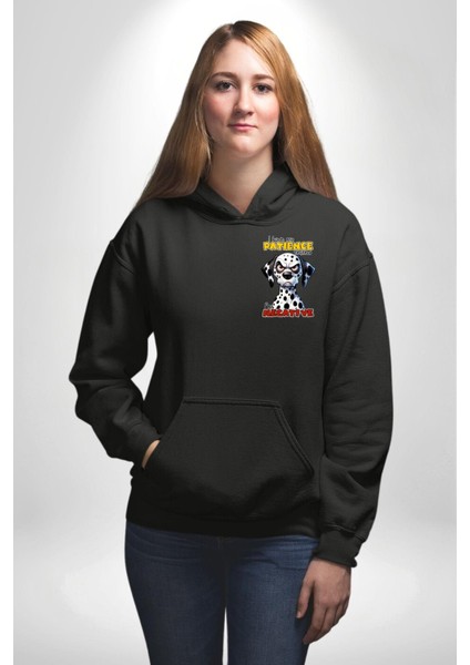 Sinirli Dalmaçyalı Köpek Test Edilen Sabır Siyah Kapüşonlu Sweatshirt Kadın Erkek Ön Minimal Sırt Baskılı fiyatları