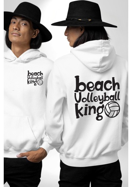 Plaj Voleybol Kıralı Yazılı Beyaz Kapüşonlu Sweatshirt Kadın Erkek Ön Minimal Sırt Baskılı