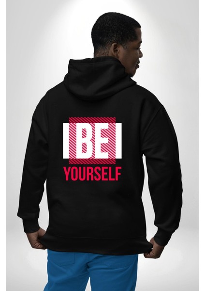 Be Yourself Baskılı Özgün ve Şık Grafik Tasarım Siyah Kapüşonlu Sweatshirt Kadın Erkek Ön Minimal Sırt Baskılı indirimleri