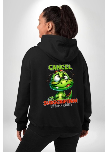 Dinozorlu Abone Iptali Yazılı Siyah Kapüşonlu Sweatshirt Kadın Erkek Ön Minimal Sırt Baskılı modelleri