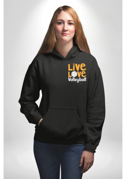 Live Love Voleybol Hayatım Siyah Kapüşonlu Sweatshirt Kadın Erkek Ön Minimal Sırt Baskılı indirimleri