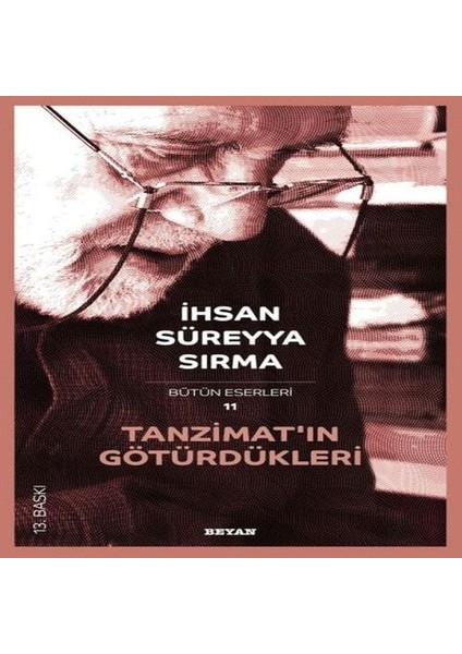 Tanzimat’ın Götürdükleri