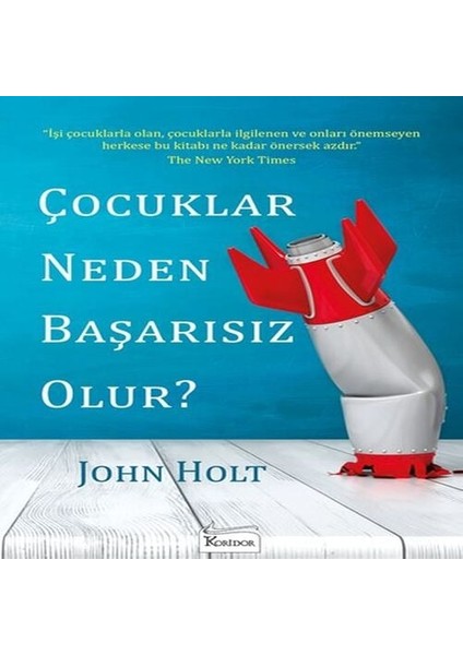 Çocuklar Neden Başarısız Olur?