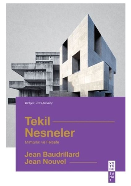 Tekil Nesneler Mimarlık ve Felsefe