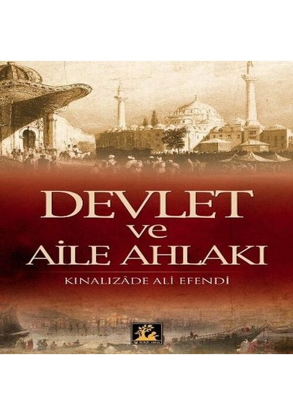 Devlet ve Aile Ahlakı