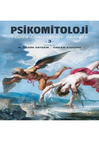 Psikomitoloji Öyküleri-3