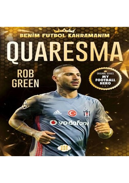 Quaresma – Benim Futbol Kahramanım