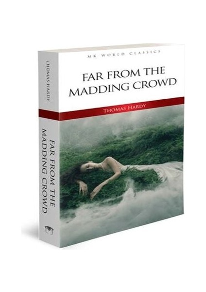 Far From The Madding Crowd - Ingilizce Klasik Roman