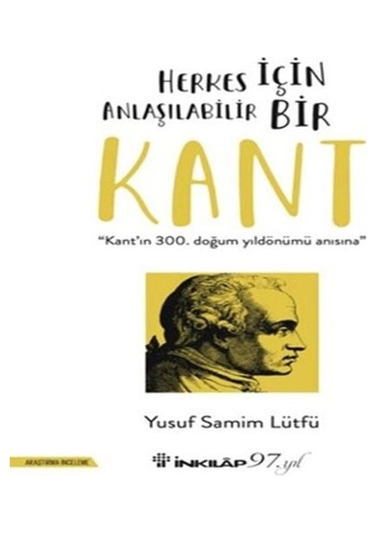 Herkes Için Anlaşılabilir Bir Kant