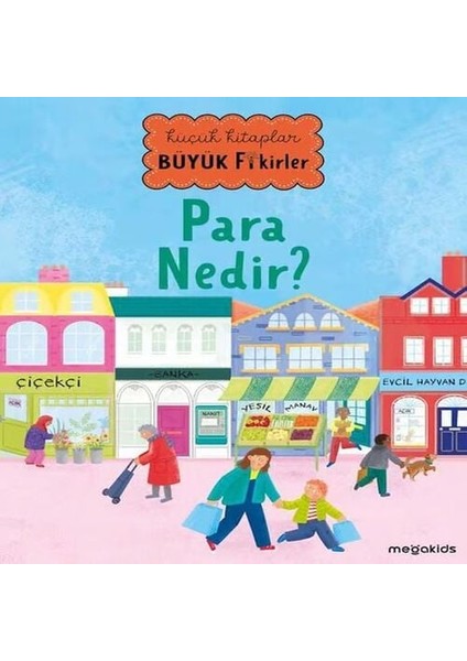 Küçük Lar Büyük Fikirler - Para Nedir?