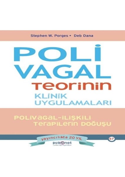 Polivagal Teorinin Klinik Uygulamaları