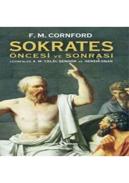 Sokrates Öncesi ve Sonrası