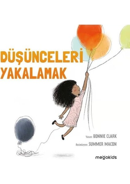 Düşünceleri Yakalamak