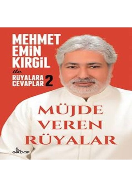 Mehmet Emin Kirgil ile Rüyalara Cevaplar 2 -Müjde Veren Rüyalar