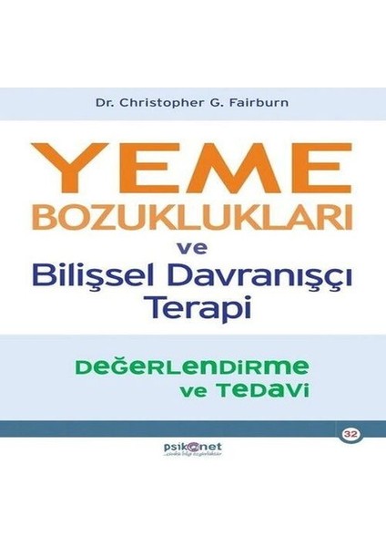 Yeme Bozuklukları ve Bilişsel Davranışçı Terapi