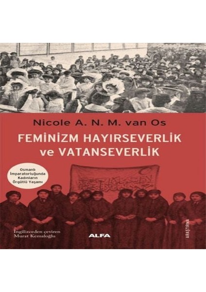 Feminizm Hayırseverlik ve Vatanseverlik