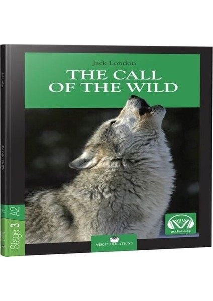 Stage-3 The Call Of The Wild - Ingilizce Hikaye