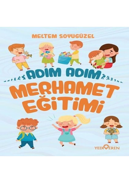 Adım Adım Merhamet Eğitimi