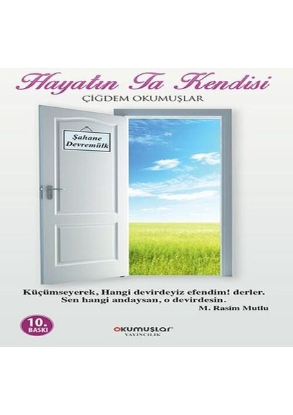 Hayatın Ta Kendisi