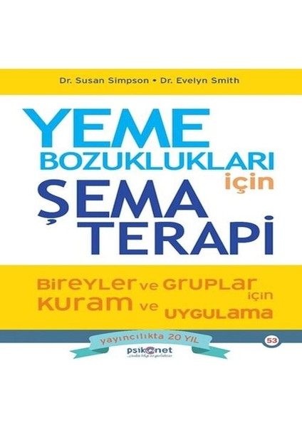 Yeme Bozuklukları Için Şema Terapi