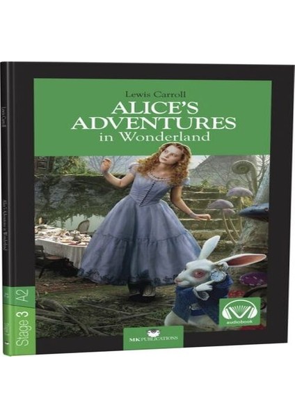 Stage-3 Alice's Adventures In Wonderland - Ingilizce Hikaye
