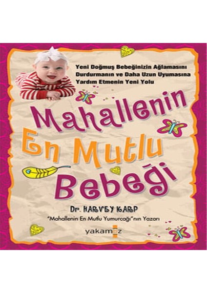 Mahallenin En Mutlu Bebeği