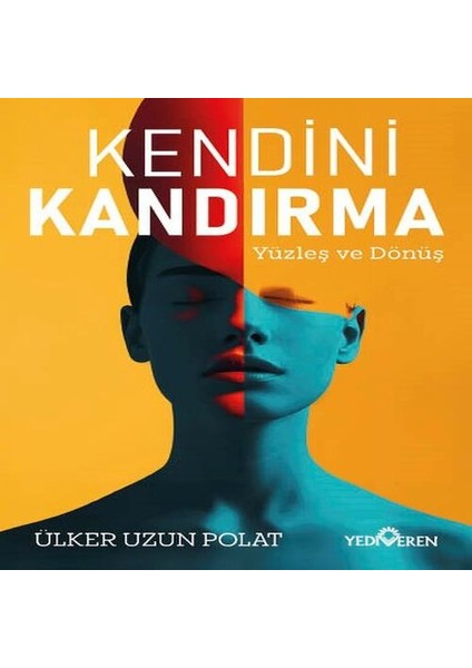 Kendini Kandırma
