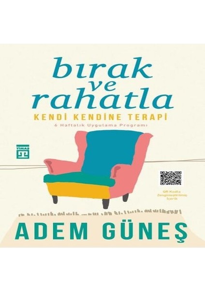 Bırak ve Rahatla