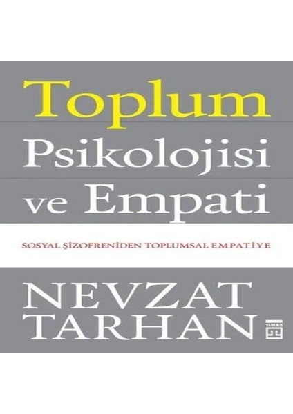 Toplum Psikolojisi ve Empati