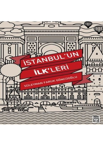 Istanbul'un Ilkleri