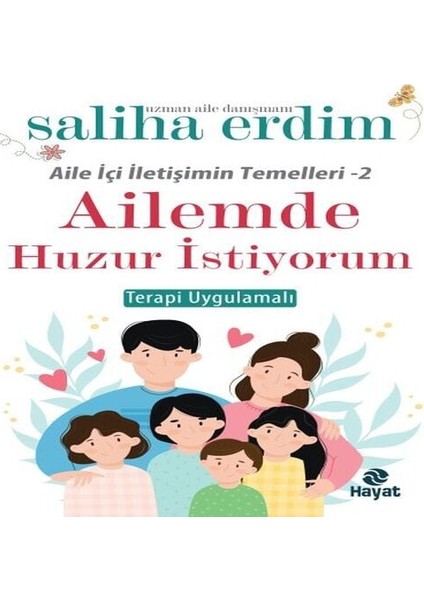 Ailemde Huzur Istiyorum