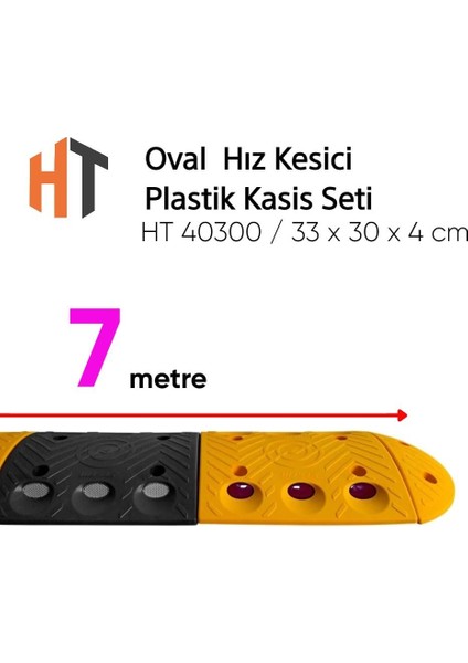 Oval Hız Kesici, Plastik Kasis Seti 7 Metre