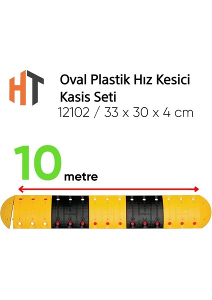 Oval Plastik Hız Kesici Kasis Seti 10 Metre